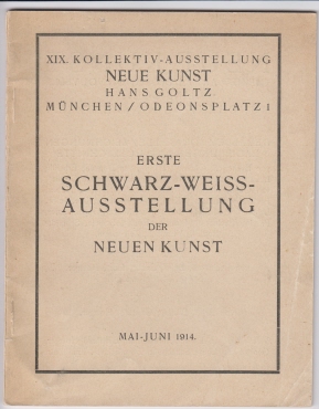 Erste Schwarz-Weiss-Ausstellung der Neuen Kunst, Mai-Juni 1914