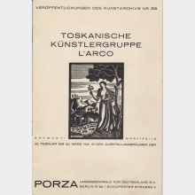 Toskanische Künstler Gruppe L'Arco : Ausstellung vom 22. Februar bis 20. März 1931