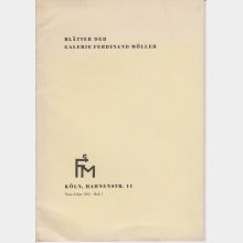 Georg Meistermann; E. W. Nay; Hans Uhlmann ; Galerie Ferdinand Möller, 19. April 1952 bis 24. Mai 1952