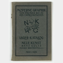 Moderne Graphik von Daumier bis zu den Expressionisten : Lagerkatalog, Neue Kunst. Hans Goltz, München Briennerstrasse 8
