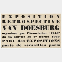 Einladungskarte, Exposition rétrospective van Doesburg organisée par l'Association "1940" du 15 janvier au 1er février 1932. Paris