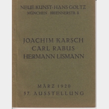 Joachim Karsch, Carl Rabus, Hermann Lismann, März 1920
